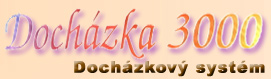 Doch�zkov� syst�m Doch�zka 3000